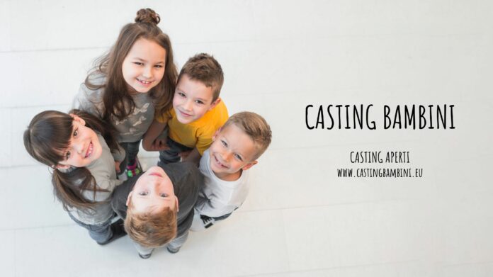 Casting aperti bambini